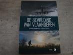 DE BEVRIJDING VAN VLAANDEREN, Boeken, Ophalen of Verzenden, Gelezen