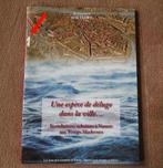 Une espèce de déluge dans la ville ... Inondations à Namur, Boeken, Ophalen of Verzenden, Gelezen
