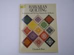 Hawaiian quilting : Elizabeth Root, Hobby en Vrije tijd, Borduren en Borduurmachines, Nieuw, Overige typen, Ophalen of Verzenden