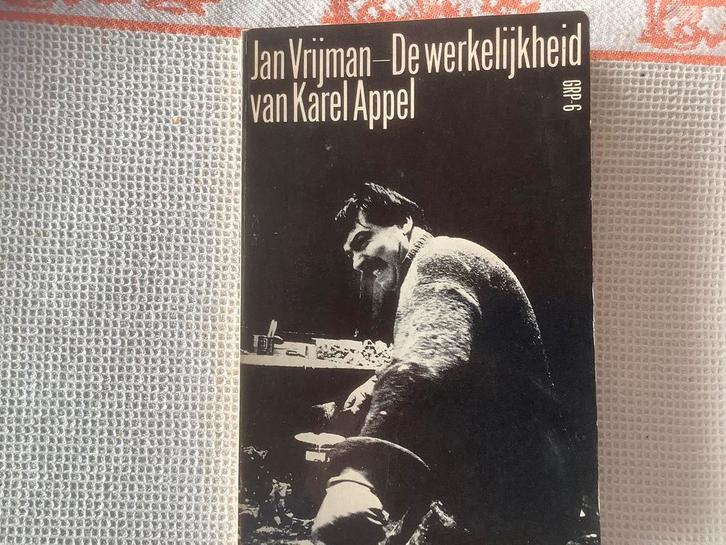 De werkelijkheid van Karel Appel, Antiek en Kunst, Antiek | Boeken en Manuscripten, Ophalen