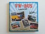 Boek "VW Bus - In Woord en Beeld" - 127 blz, Livres, Enlèvement ou Envoi