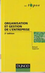 Organisation et gestion de l'entreprise 2e édition Richard S, Livres, Comme neuf, Personnel et Organisation, Enlèvement ou Envoi