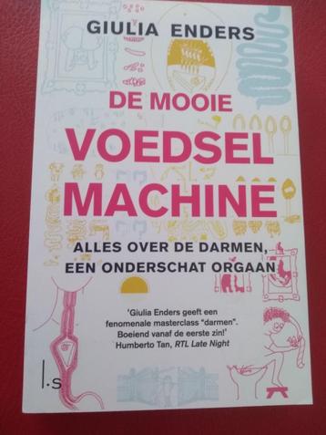 DE MOOIE  VOEDSELMACHINE / Giulia Enders beschikbaar voor biedingen
