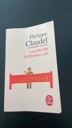 La petite fille de monsieur linh, philippe claudel, Boeken, Ophalen of Verzenden, Gelezen, Philippe Claudel, België