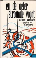 D. Snijders - en de oeter stroomde voort, Antiek en Kunst, Ophalen of Verzenden, D. Snijders