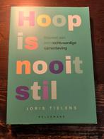 Joris Tielens - Hoop is nooit stil, Boeken, Ophalen, Gelezen, Joris Tielens