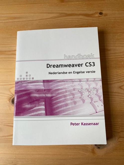 P. Kassenaar - Handboek Adobe Dreamweaver CS3, Livres, Informatique & Ordinateur, Comme neuf, Logiciel, Enlèvement