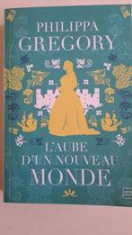 Philippa Gregory - L'Aube d'un nouveau monde - dawnlands, Ophalen