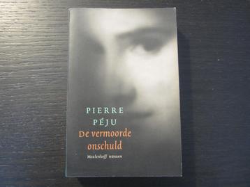 De vermoorde onschuld  -Pierre  Péju-