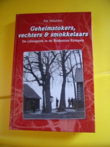 Geheimstokers,vechters en smokkelaars (BR.Kempen 1920-1955) beschikbaar voor biedingen