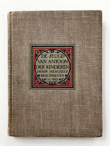 De jeugd van Antoon Der Kinderen door hemzelf beschreven beschikbaar voor biedingen
