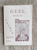 Geel door de eeuwen heen, Ophalen of Verzenden, Gelezen, M.H.Koyen/Michel De Bont