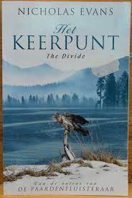 Te Koop Boek HET KEERPUNT Nicholas Evans, Ophalen of Verzenden, Gelezen, Nicholas Evans, Europa overig