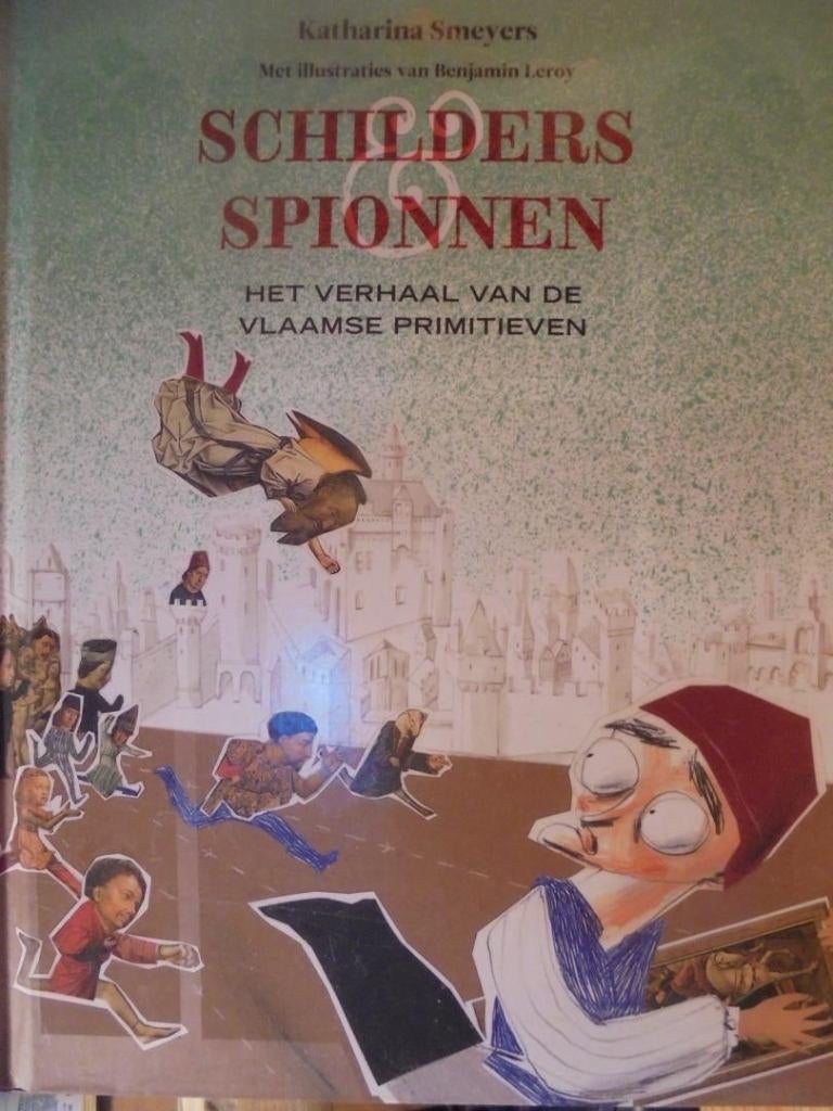 boek: de boekenworm Joppe+Schilders en spionnen/Smeyers Kath, Livres, Romans historiques, Enlèvement ou Envoi, Comme neuf