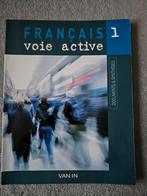 Français voie active 1 année 2009, Ophalen, Frans