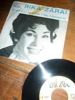 RIKA ZARAI bei mir bist du schon 1962 zeldzaam, Verzenden, Single