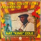 single vinyle Nat King Cole - Come Closer to Me, Enlèvement ou Envoi, Single, Comme neuf, 7 pouces
