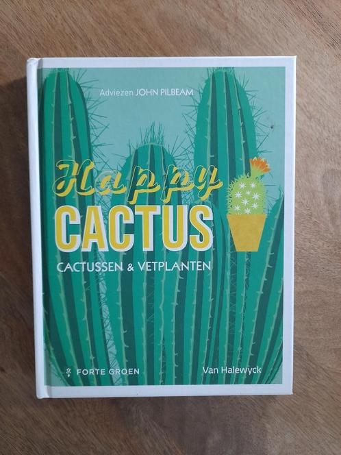 Happy cactus cactussen en vetplanten, Boeken, Natuur, Zo goed als nieuw, Bloemen, Planten en Bomen, Ophalen of Verzenden