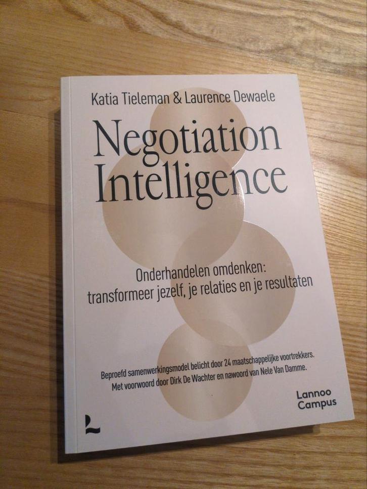 Negotiation Intelligence (NL) - K. Tieleman & L. Dewaele, Livres, Conseil, Aide & Formation, Neuf, Enlèvement ou Envoi