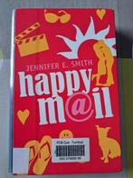 Boek: Happy M@il door Jennifer E. Smith, Comme neuf, Jennifer E. Smith, Enlèvement ou Envoi, Fiction