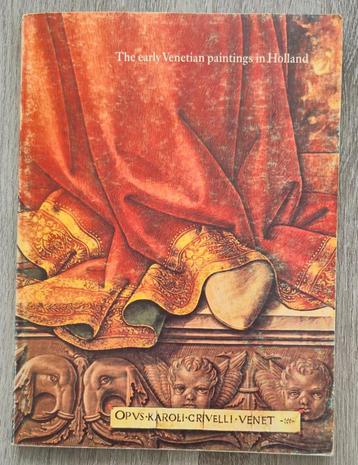 The early Venetian paintings in Holland - H.W. van Os et al beschikbaar voor biedingen