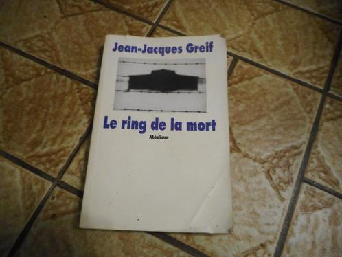 Jean-Jacques Greif – Le ring de la mort, Livres, Romans, Utilisé, Enlèvement ou Envoi
