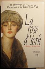Le boiteux de Varsovie - La Rose d'York - Juliette Benzoni, Ophalen of Verzenden