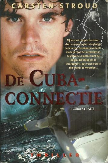 DE CUBA CONNECTIE - CARSTEN STROUD