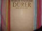 Wilhelm Waetzoldt   DURER und seine Zeit, Gelezen, Non-fictie, Wilhelm Waetzoldt, Ophalen of Verzenden