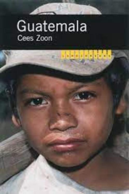 Guatemala|Cees Zoon|Landenreeks 9789068324112, Boeken, Reisgidsen, Zo goed als nieuw, Reisgids of -boek, Midden-Amerika, Ophalen of Verzenden