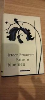 Bittere bloemen (Jeroen Brouwers), Comme neuf, Enlèvement ou Envoi