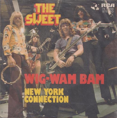 The Sweet – Wig-Wam Bah / New York connection – Single, CD & DVD, Vinyles Singles, Utilisé, Single, Pop, 7 pouces, Enlèvement ou Envoi