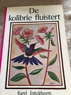 De kolibrie fluistert en De Gele prinses, Boeken, Ophalen, Gelezen