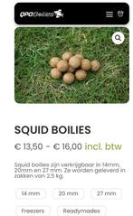 Squid Boilies, Ophalen