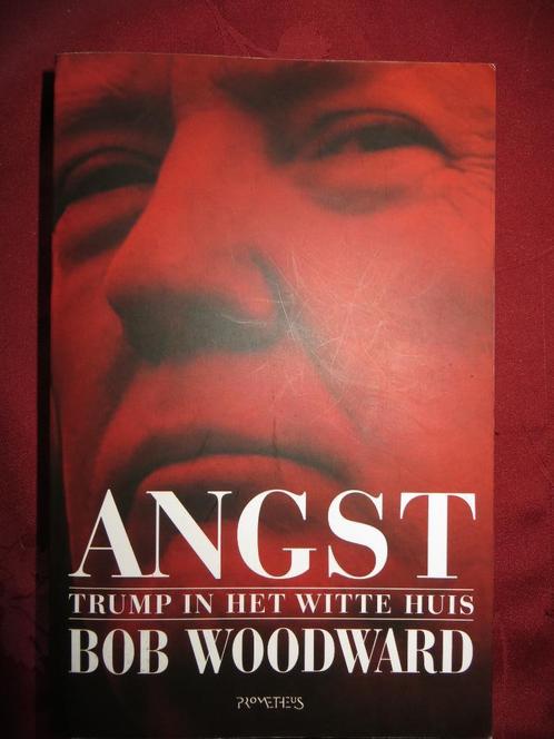 Angst - Trump in het witte huis (Bob Woodward), Livres, Politique & Société, Comme neuf, Enlèvement ou Envoi
