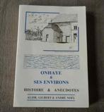 Onhaye et ses environs  -  Histoire & Anecdotes, Ophalen of Verzenden