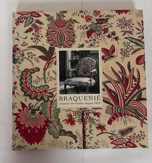 Braquenié, textielmaker sinds 1823 — Jacques Sirat, Boeken, Kunst en Cultuur | Architectuur, Zo goed als nieuw, Ophalen of Verzenden