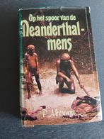 1977, L'homme de Néandertal P. Moerman, de Boekerij, Antiquités & Art, Enlèvement ou Envoi