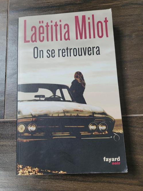 Livre adulte on se retrouvera de laetitia Milot, Boeken, Romans, Zo goed als nieuw, België, Ophalen