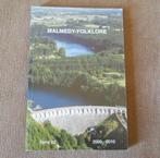 Malmedy - Folklore Généalogie Histoire - Tome 62 (2009-2010), Livres, Enlèvement ou Envoi