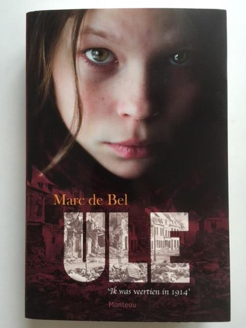 Ule - Ik was veertien in 1914 Marc de Bel, Boeken, Literatuur, Nieuw, Ophalen