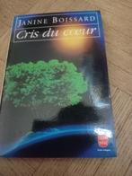 Livre cris du cœur janine boissard, Boeken, Ophalen of Verzenden