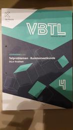 VBTL 4 - leerwerkboek Telproblemen en ruimtemeetkunde (D&A), Filip Geeurickx; Roger Van Nieuwenhuyze; Philip Bogaert; Erik...