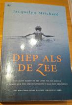 Diep als de zee, Ophalen, Zo goed als nieuw, Jacquelyn MITCHARD