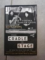 Virginia Hanlon Grohl - From Cradle to Stage, Ophalen of Verzenden, Zo goed als nieuw, Virginia Hanlon Grohl