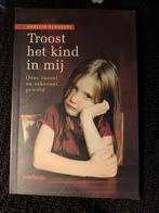 Troost het kind in mij, Enlèvement ou Envoi