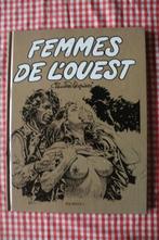Bd - FEMMES de L'OUEST - SERPIERI - EO - 1991 - NEUF - + 18a, Livres, BD, Neuf, Enlèvement ou Envoi, Une BD, Paolo SERPIERI