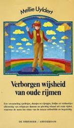boek: verborgen wijsheid van oude rijmen/Mellie Uyldert, Boeken, Ophalen of Verzenden, Gelezen, Spiritualiteit algemeen
