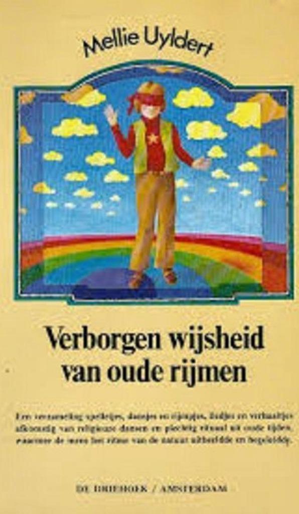 boek: verborgen wijsheid van oude rijmen/Mellie Uyldert, Boeken, Esoterie en Spiritualiteit, Gelezen, Spiritualiteit algemeen