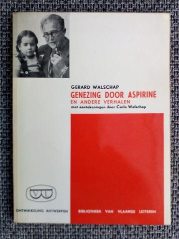 Genezing door aspirine en andere verhalen - Gerard Walschap beschikbaar voor biedingen